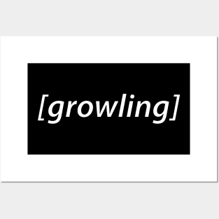 growling audio description Posters and Art